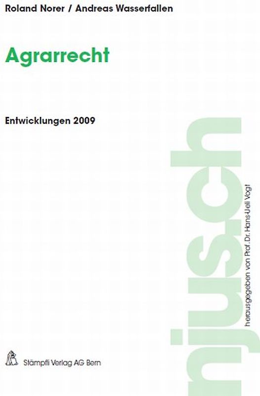 Agrarrecht, Entwicklungen 2009