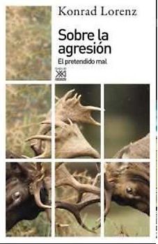 Sobre la agresión : el pretendido mal