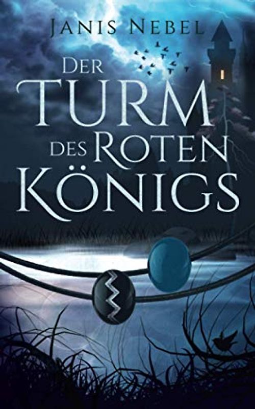 Der Turm des Roten Königs (Merles Fluch, Band 3)