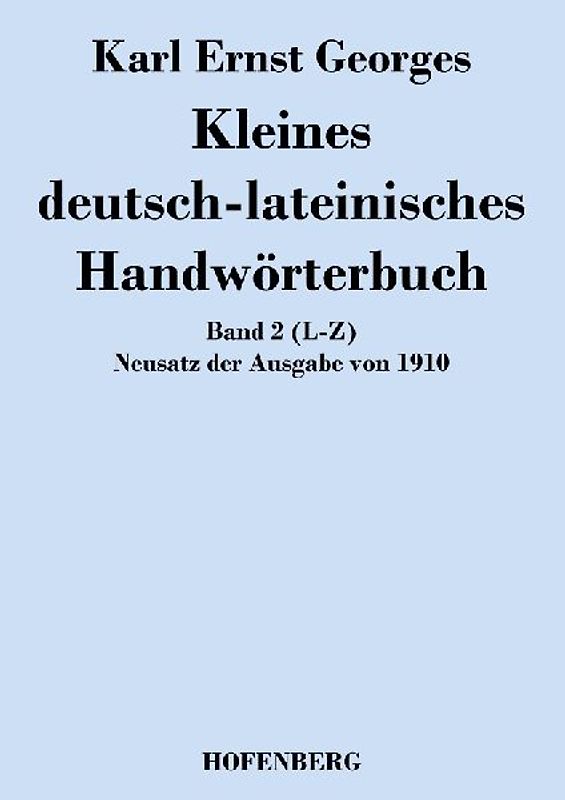 Kleines deutsch-lateinisches Handwörterbuch