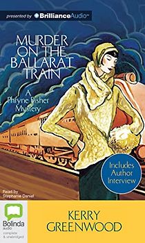 Murder on the Ballarat Train (Phryne Fisher Mysteries)