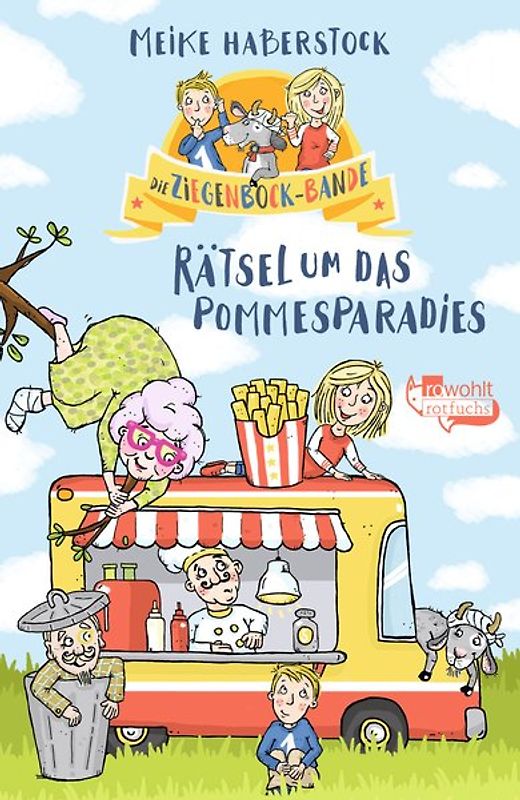 Die Ziegenbock-Bande. Rätsel um das Pommesparadies