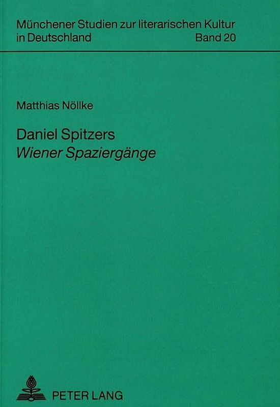 Daniel Spitzers «Wiener Spaziergänge»