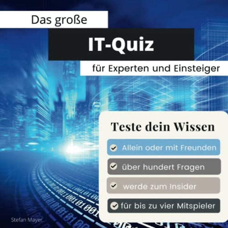 Das große IT-Quiz für Experten und Einsteiger