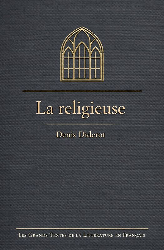 Les Grands Textes de la Littérature en Français / La religieuse