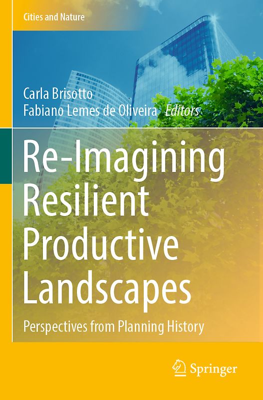 Re-Imagining Resilient Productive Landscapes
