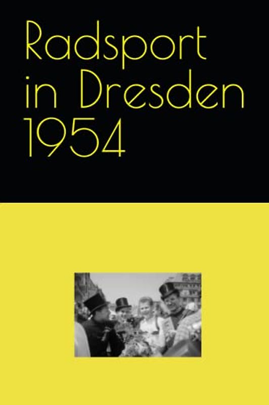 Radsport in Dresden 1954