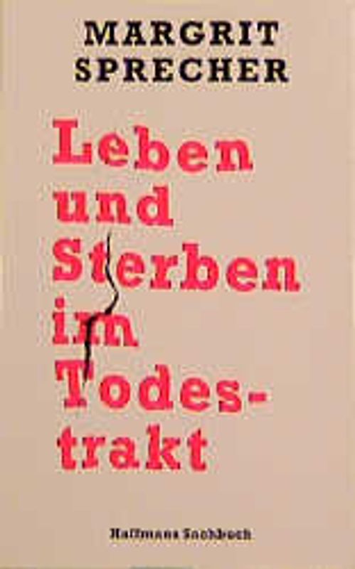 Leben und Sterben im Todestrakt