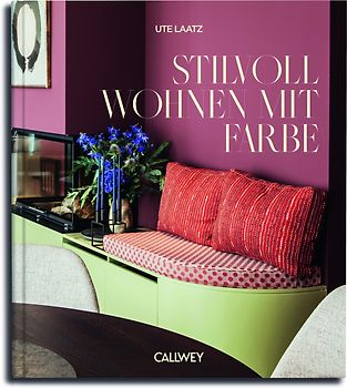 Stilvoll Wohnen mit Farbe