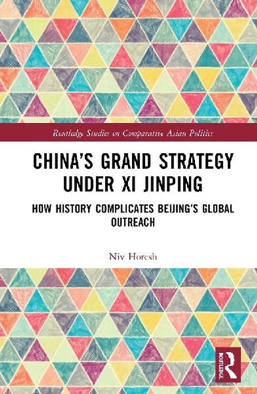 China's Grand Strategy Under Xi Jinping