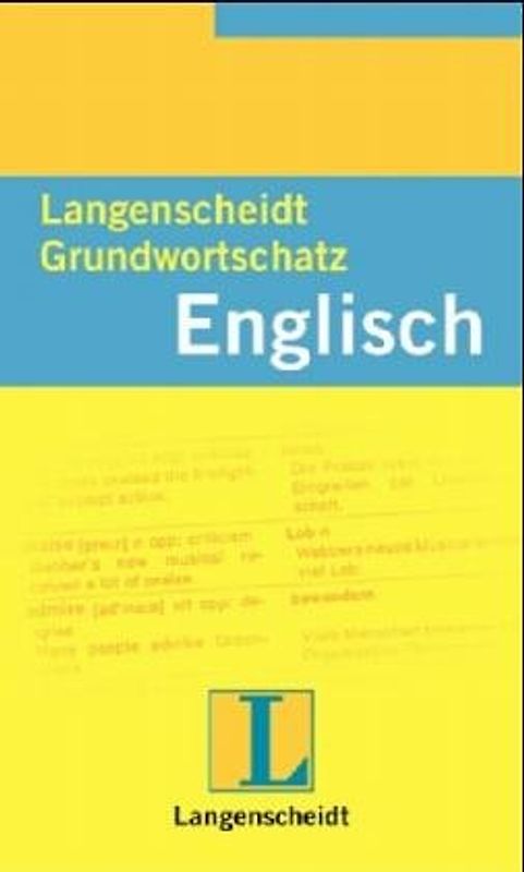 Langenscheidt Grundwortschatz. Englisch