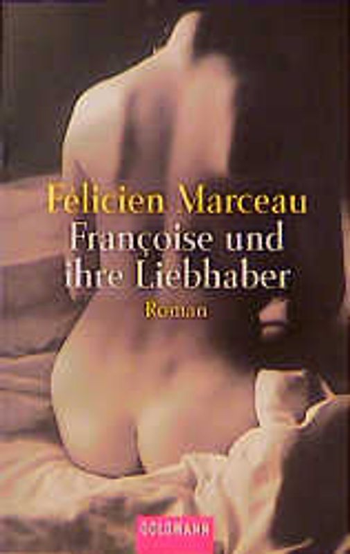 Françoise und ihre Liebhaber