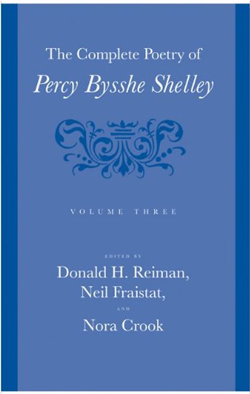 The Complete Poetry of Percy Bysshe Shelley