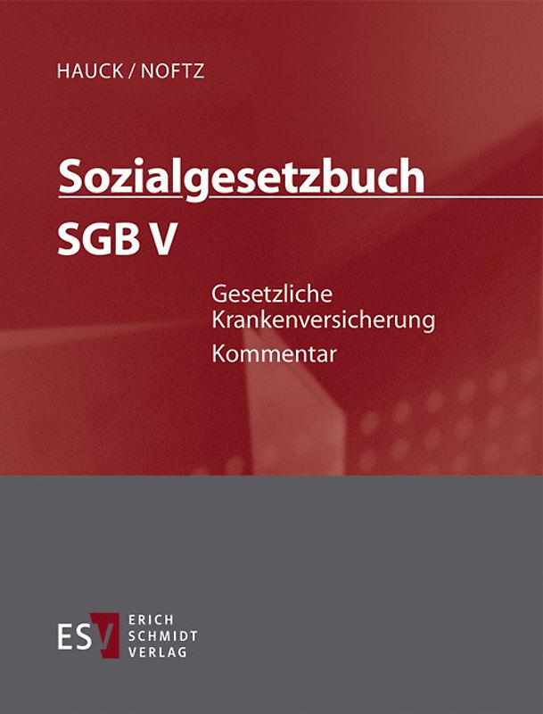 Sozialgesetzbuch (SGB) – Gesamtkommentar / Sozialgesetzbuch (SGB) V: Gesetzliche Krankenversicherung - Abonnement Pflichtfortsetzung für mindestens 12 Monate