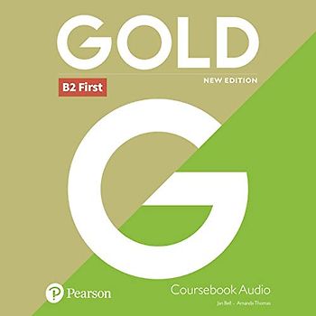 Gold First New 2018 Edition Class CD,Audio-CD