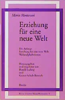 Erziehung für eine neue Welt