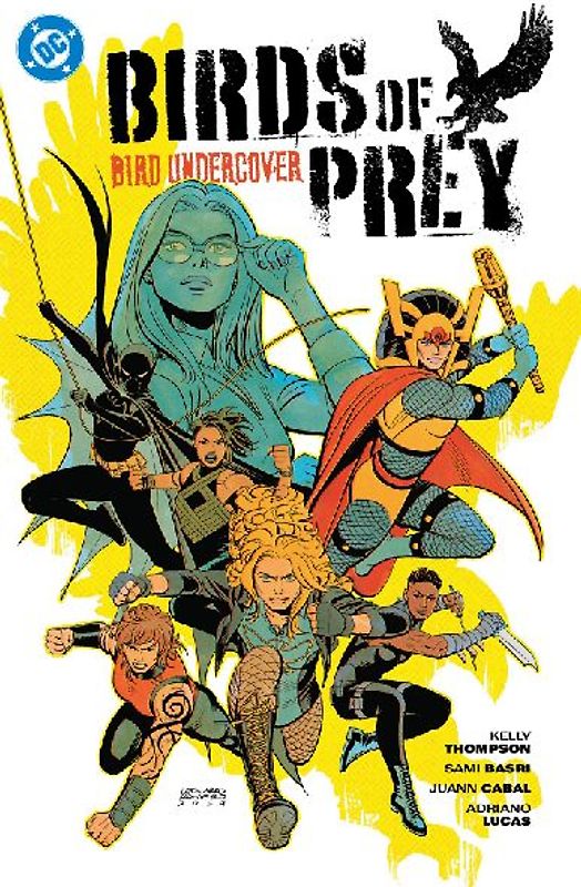 Birds of Prey Vol. 3: Bird Undercover