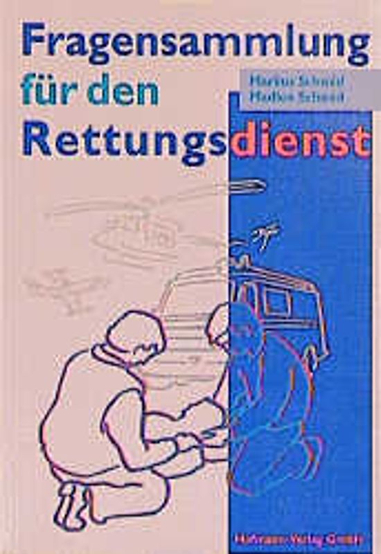 Fragensammlung für den Rettungsdienst