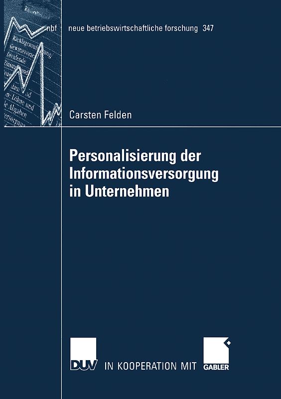 Personalisierung der Informationsversorgung in Unternehmen