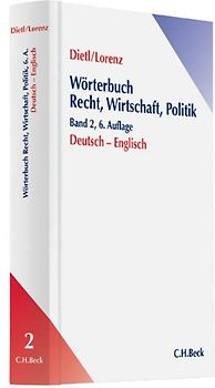 Fachwörterbuch Recht, Wirtschaft und Politik Band 2: Deutsch - Englisch