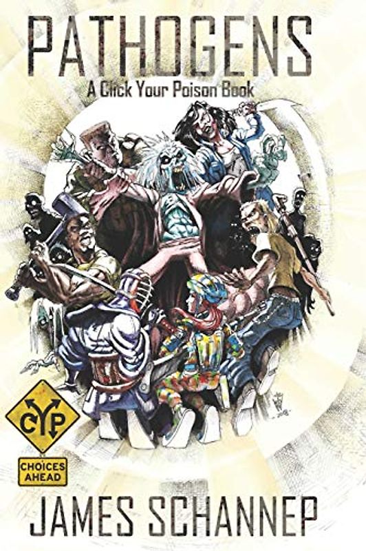 Pathogens: An Interactive Zombie Survival Gamebook (Click Your Poison)
