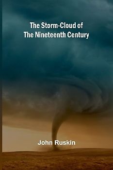 The Storm-Cloud of the Nineteenth Century