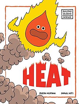 Heat (Building Blocks of Physical Science/Soft Cover, Band 5)