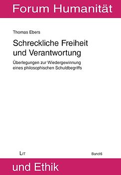 Schreckliche Freiheit und Verantwortung