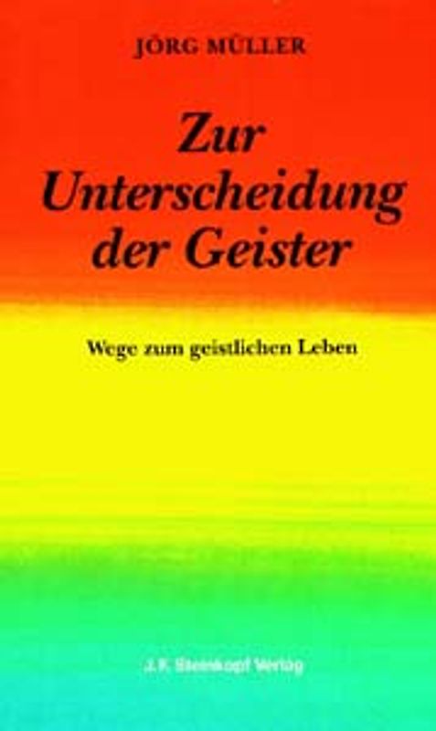 Zur Unterscheidung der Geister