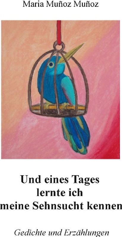 Und eines Tages lernte ich meine Sehnsucht kennen