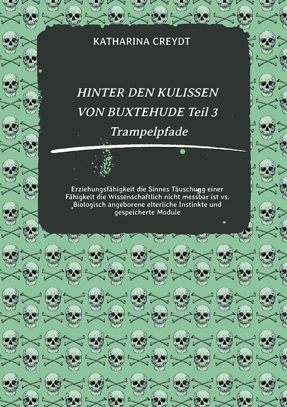 HINTER DEN KULISSEN VON BUXTEHUDE Teil 3 Trampelpfade