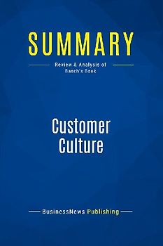 Summary: Customer Culture