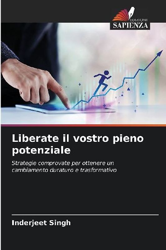 Liberate il vostro pieno potenziale