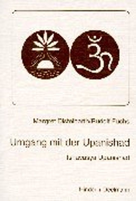 Umgang mit der Upanishad. Ishavasya-Upanishad