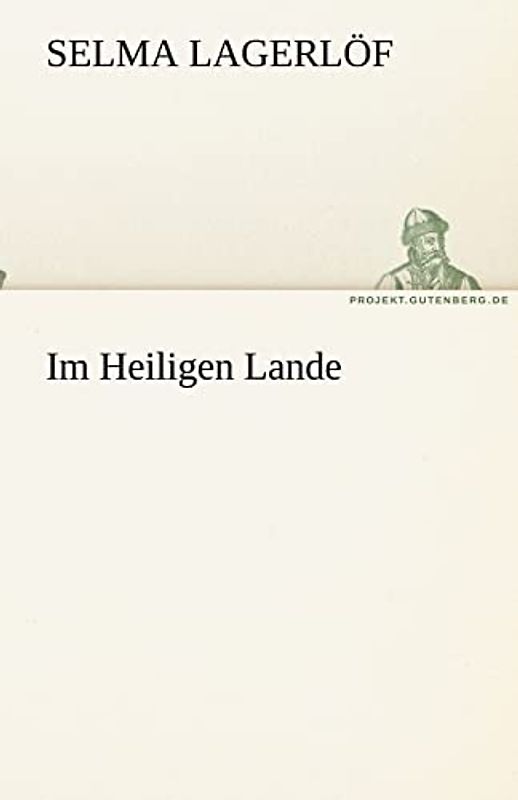 Im Heiligen Lande (TREDITION CLASSICS)