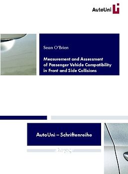 Measurement and Assessment of Passenger Vehicle Compatibility in Front and Side Collisions
