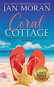Coral Cottage (Coral Cottage at Summer Beach, Band 1)
