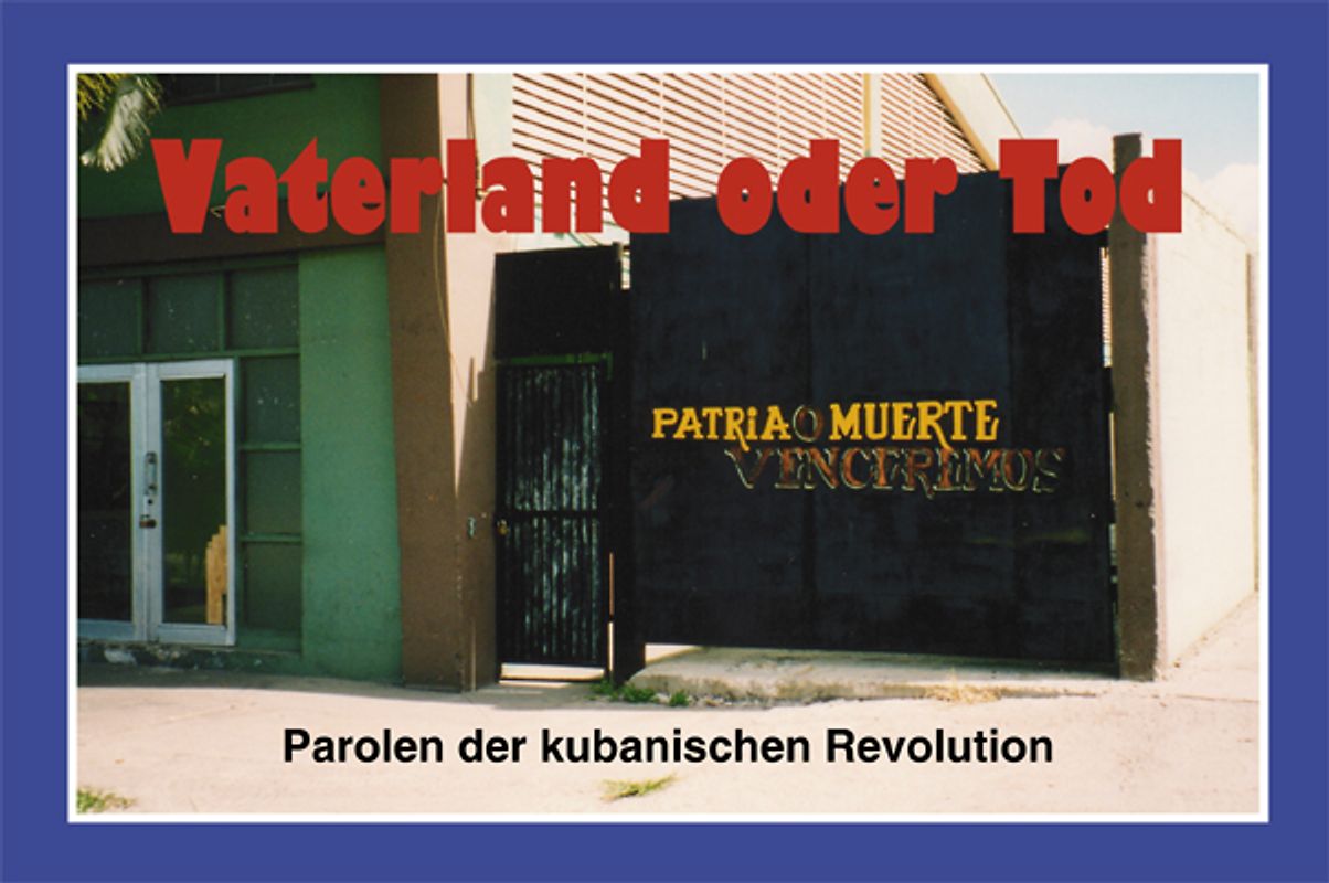 Vaterland oder Tod