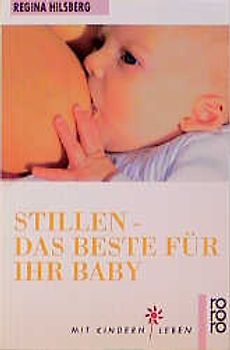 Stillen - das Beste für Ihr Baby