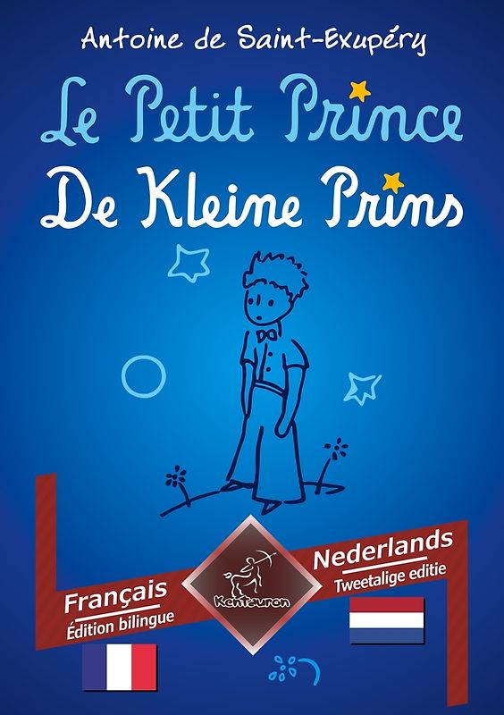 Le Petit Prince - De Kleine Prins