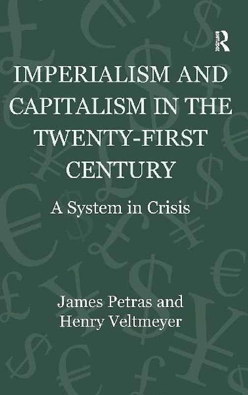 Imperialism and Capitalism in the Twenty-First Century