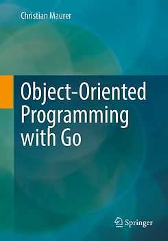 Object-based Programming with Go
