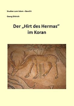 Der "Hirt des Hermas" im Koran