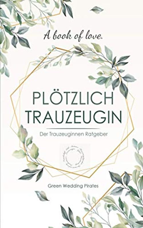 Plötzlich Trauzeugin