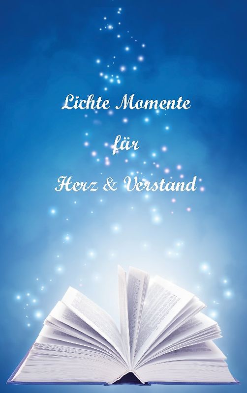 Lichte Momente für Herz und Verstand