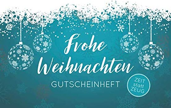 Frohe Weihnachten - Gutscheinheft.: Kleines Gutscheinbuch zu Weihnachten mit 12 vollfarbigen Blanko-Gutscheinen zum selber Ausfüllen. Weiße Schneeflocken / Schneekristalle auf türkis / petrol