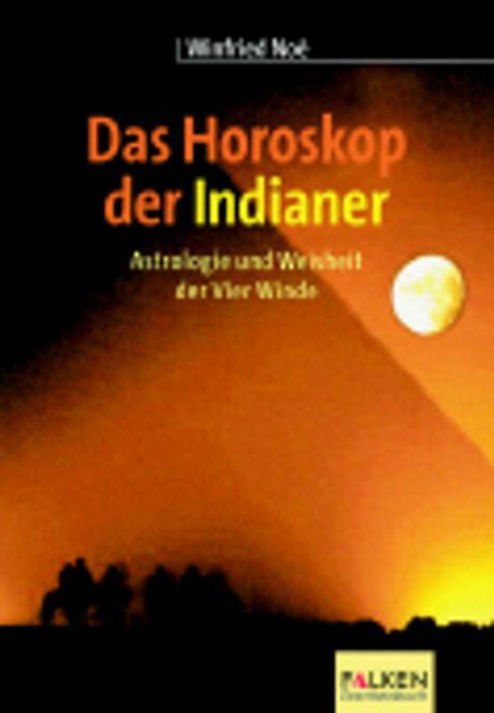 Das Horoskop der Indianer