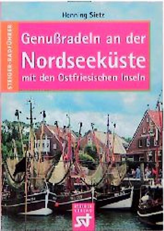Genussradeln an der Nordseeküste (mit Ostfriesischen Inseln)