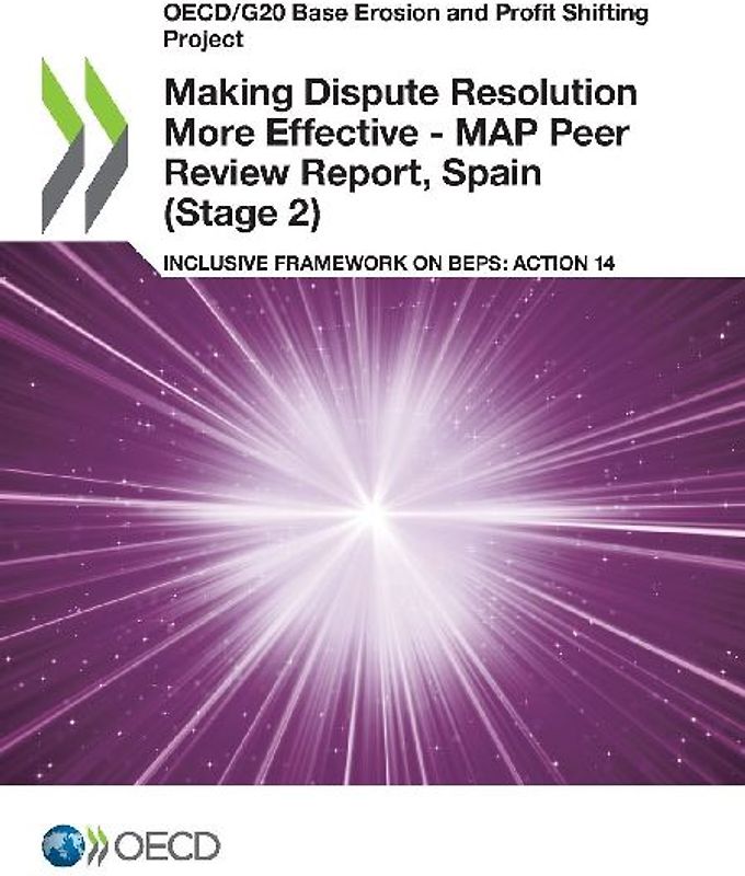 Making Dispute Resolution More Effective - MAP Peer Review Report, Spain (Stage 2)