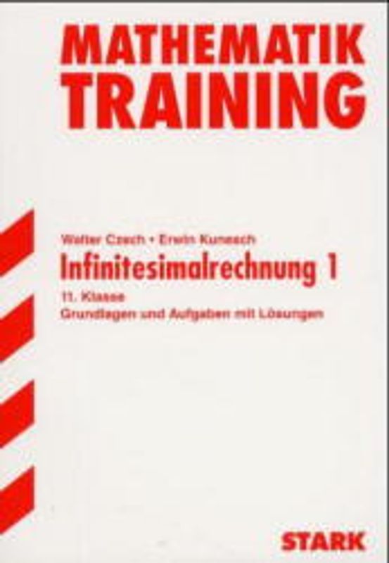STARK Training Gymnasium - Mathematik 11. Kl. Infinitesimalrechnung 1